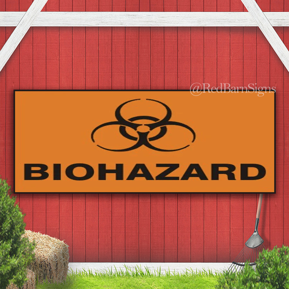 Biohazard Indoor Outdoor Banner Sign with grommets