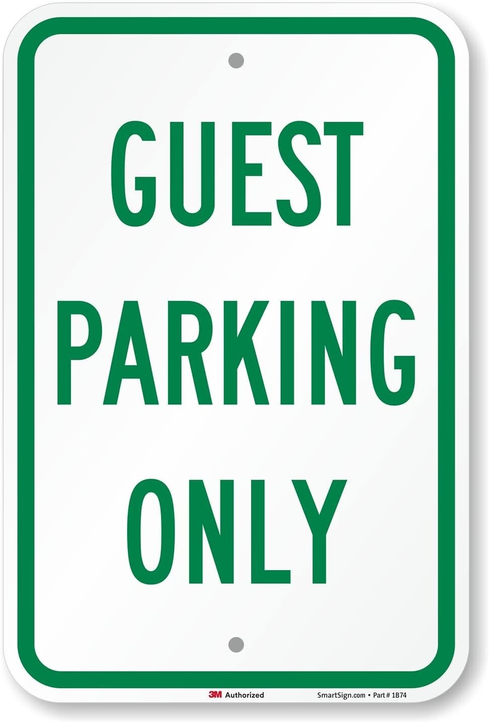 SmartSign “Guest Parking Only” 12″ x 18″ 3M Engineer Grade Reflective Aluminum