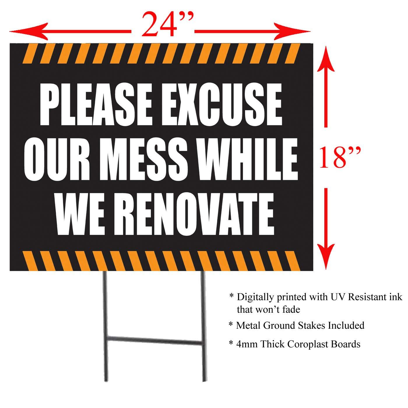 Please Excuse Our Mess While We Renovate | 2-Pack Sidewalk W/Stakes| 24″W x 18″H