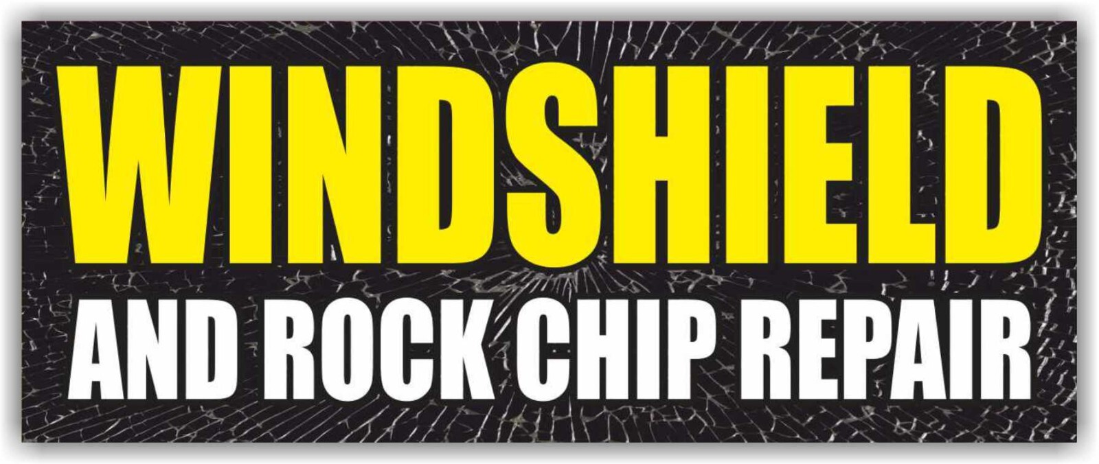 WINDSHIELD AND ROCK CHIP REPAIR Advertising Banner Vinyl Sign STONE Service Fix