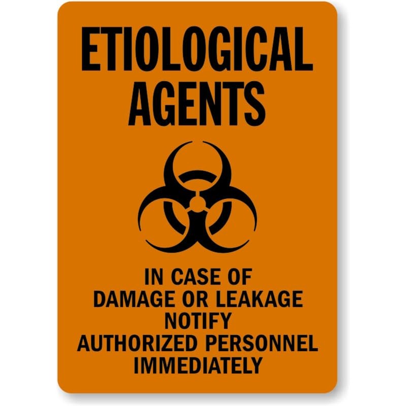 Etiological Agents Authorized Personnel Aluminum Weatherproof Sign b01499