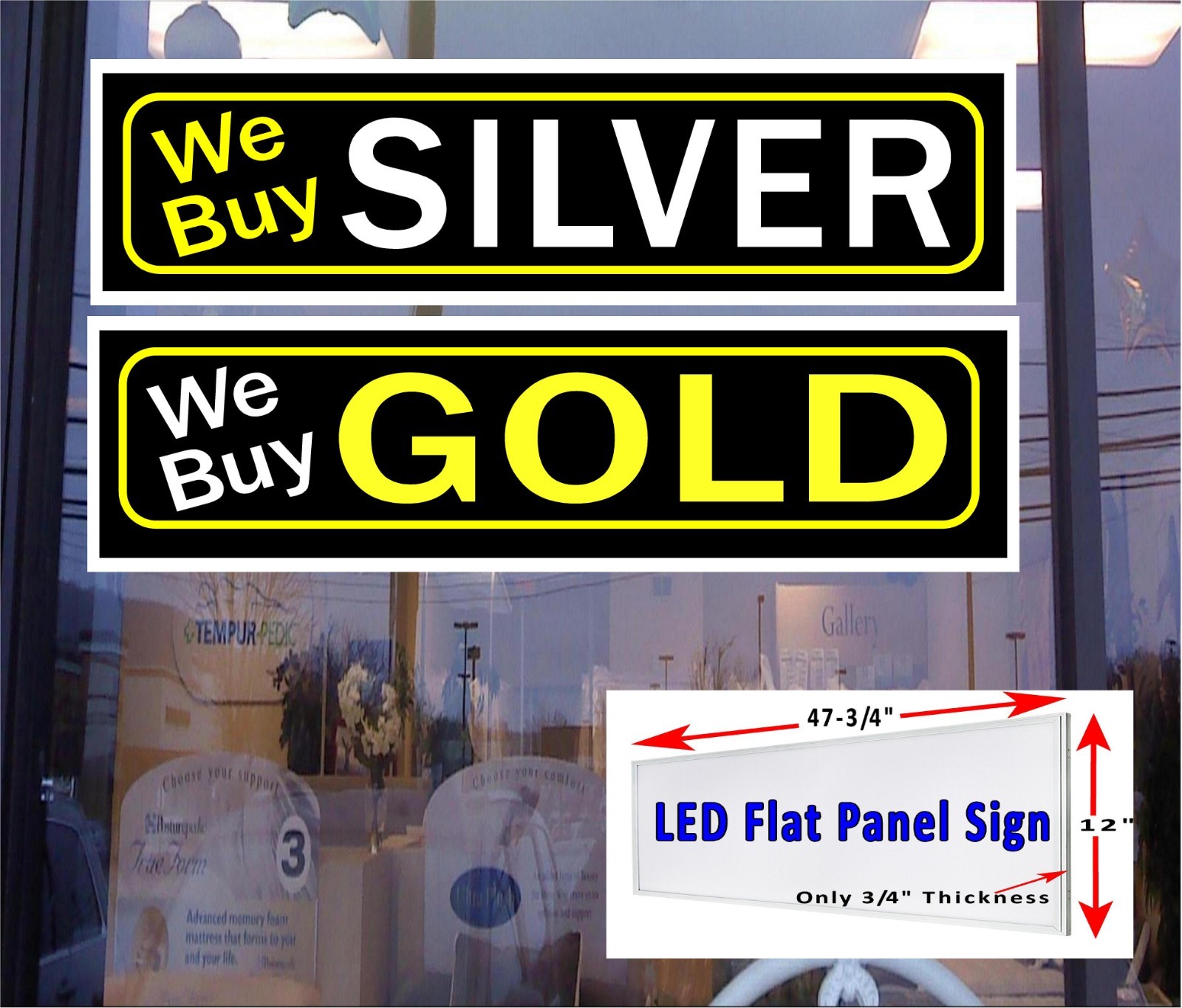WE BUY GOLD SILVER Led light box window signs 2 sign package 48″x12″ each sign