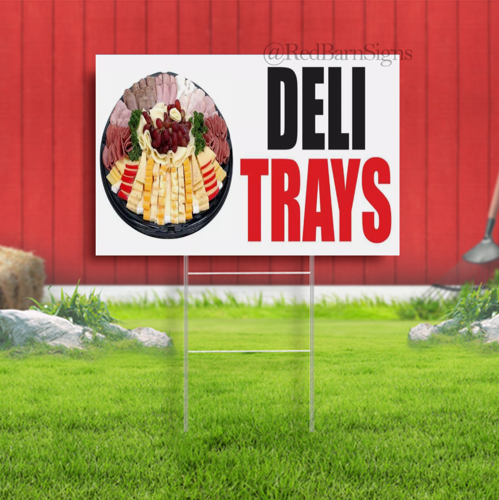 DELI TRAYS Advertising Yard Sign Food Bar Restaurant Truck buffet