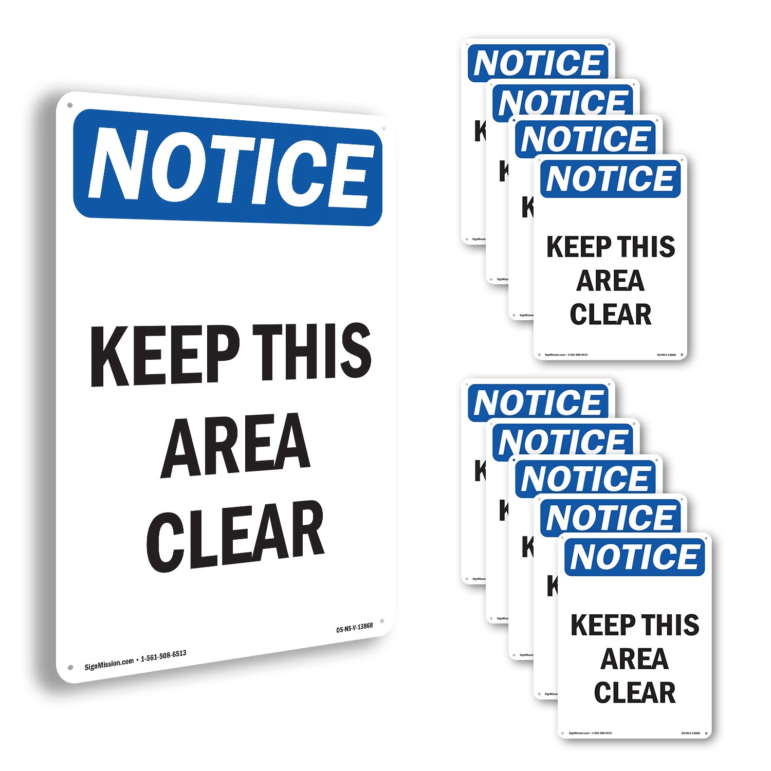 Keep This Area Clear OSHA Notice Sign Metal, Plastic, Or Decal – 5 or 10 Pack