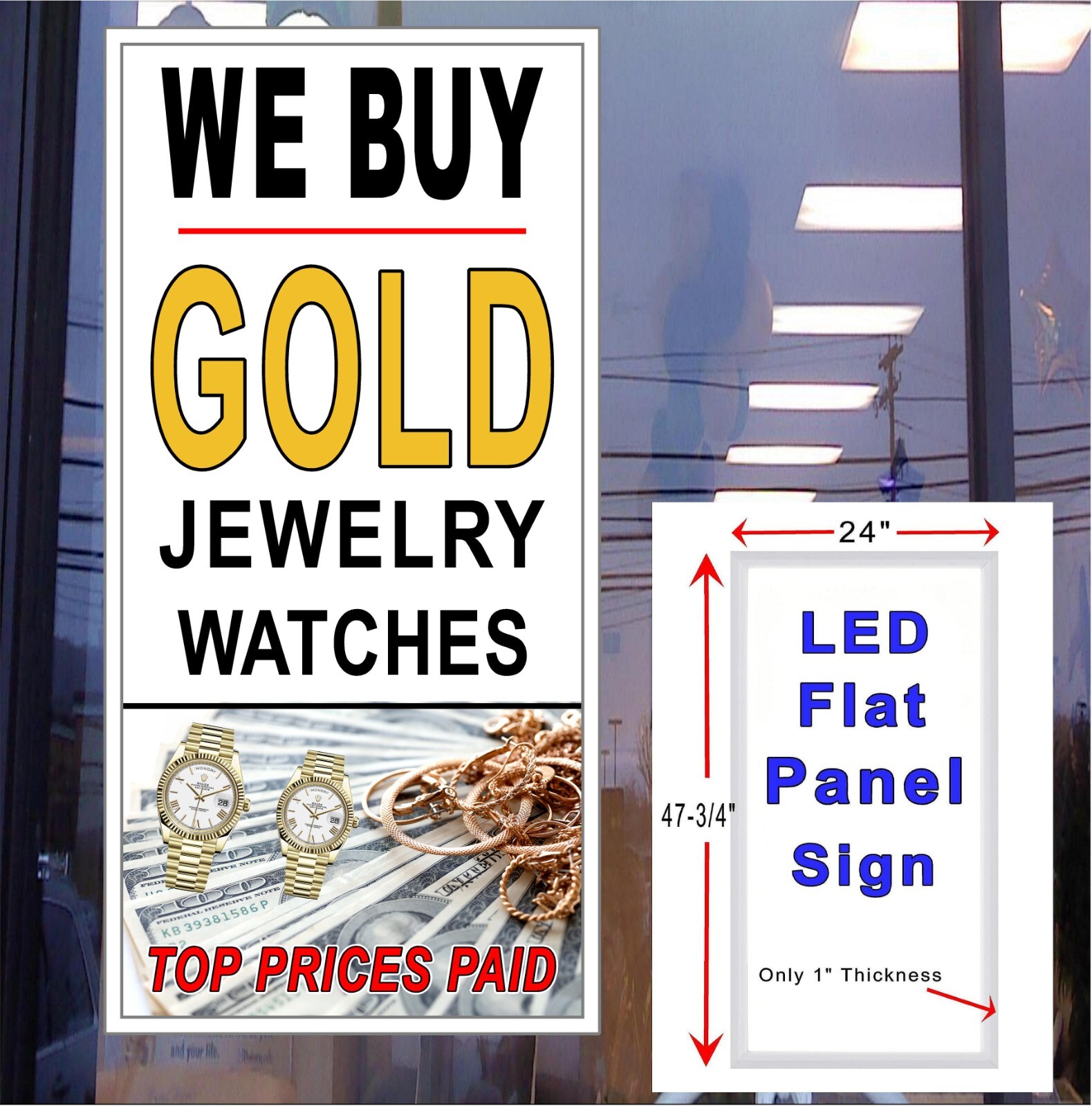 We Buy Gold Jewelry Watches LED Light box window Sign 48″x24″
