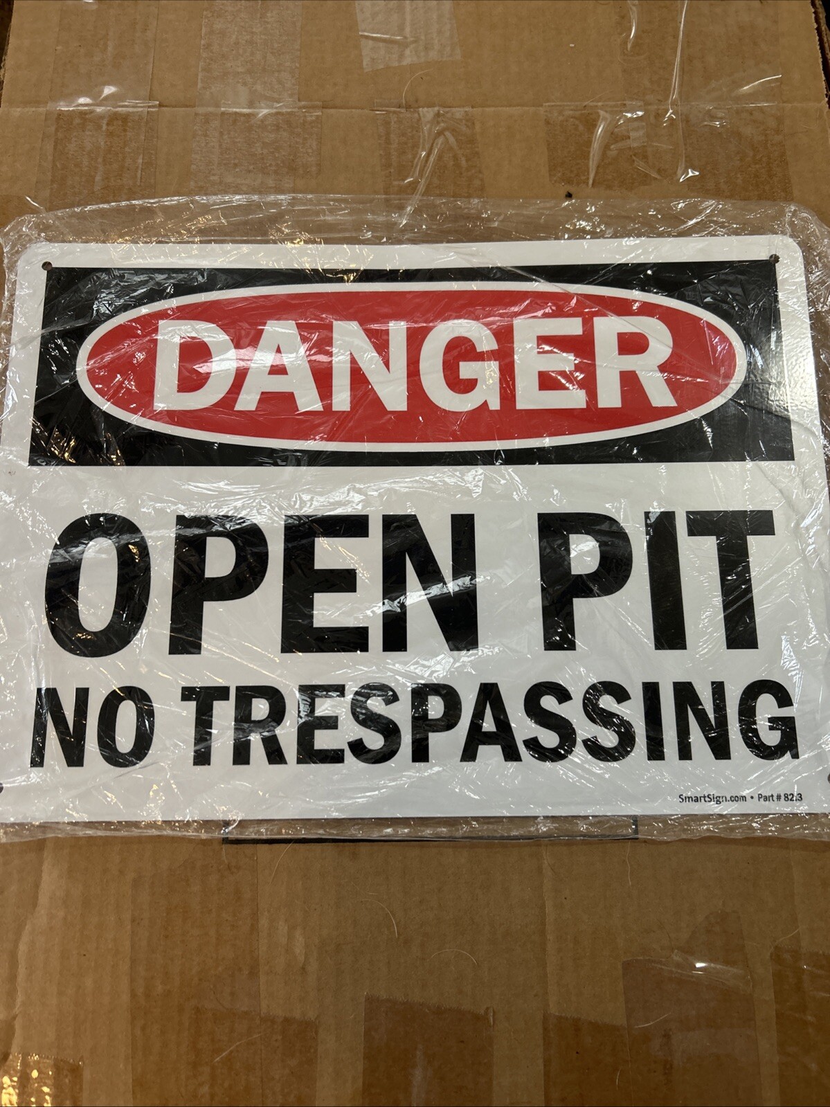 Danger Open Pit No Trespassing Sign