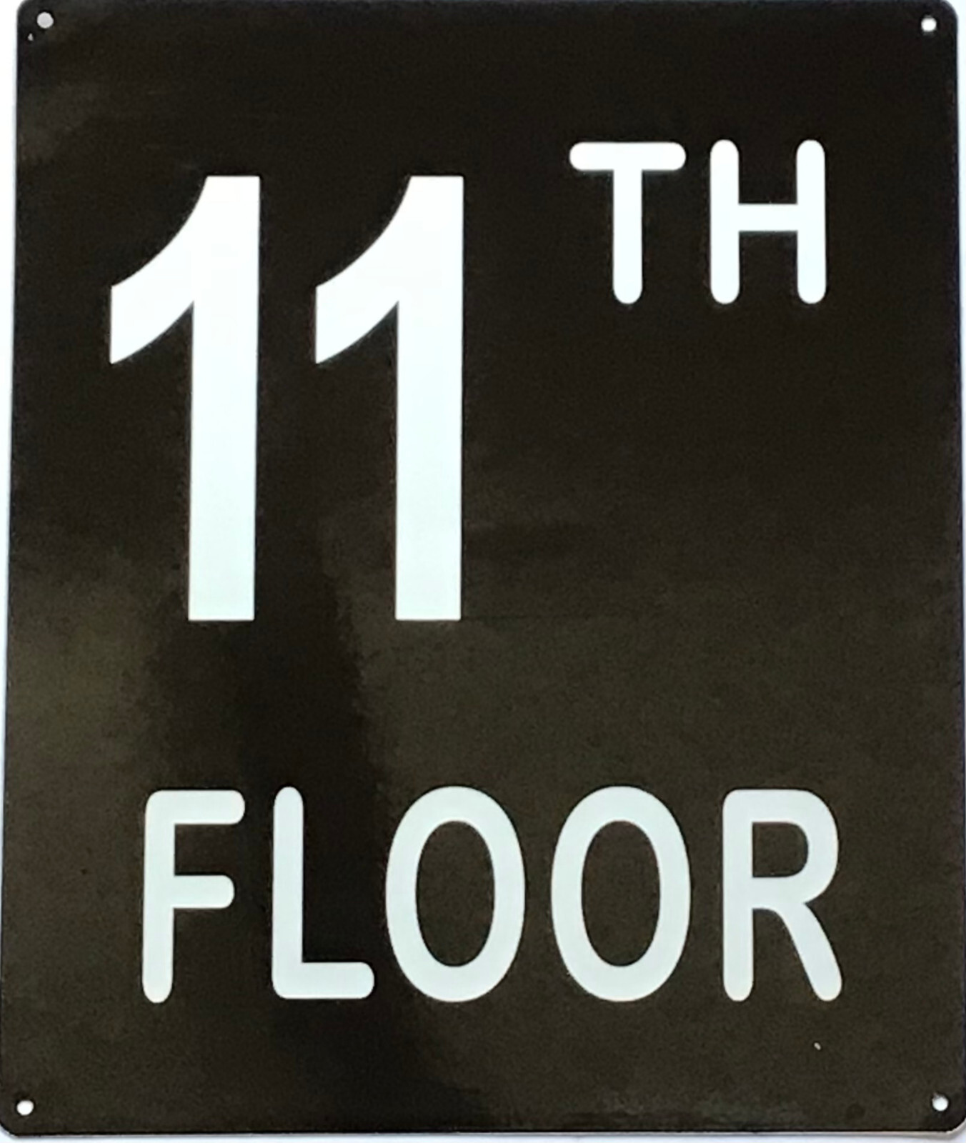 11TH FLOOR SIGN (10X12, Black Background, Aluminum)-REF24-1027