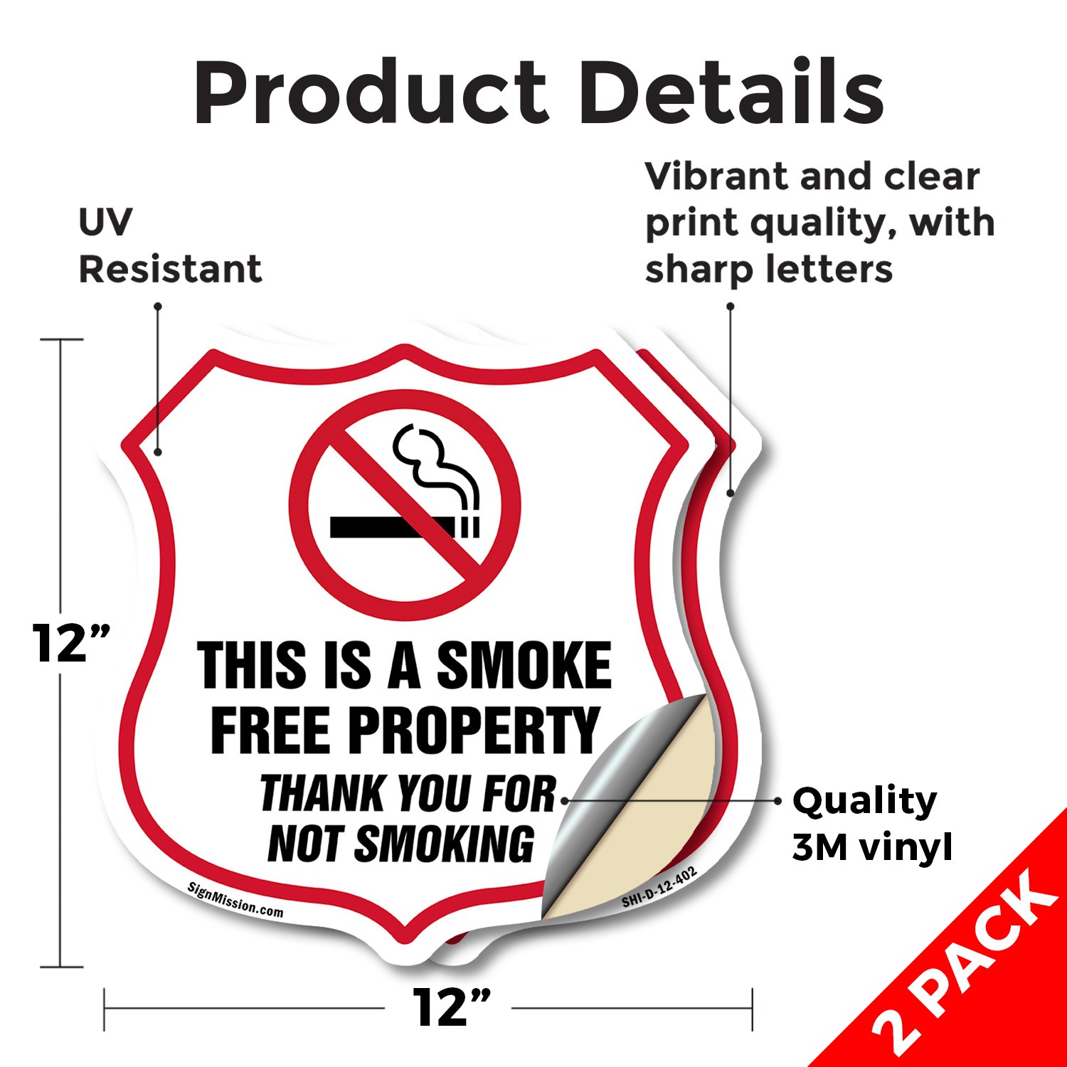 No Smoking Shield Sign This Is A Smoke Free Property Thank Y Shield Shaped Sign