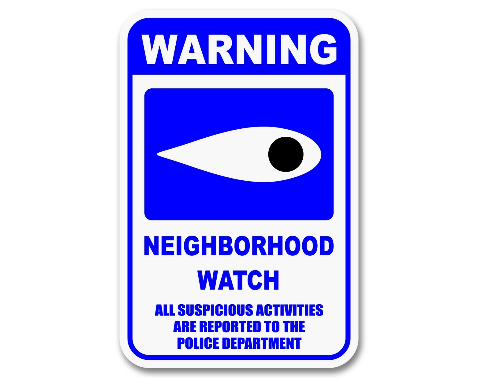 Warning Neighborhood Watch – Crime Watch – Aluminum Street Sign