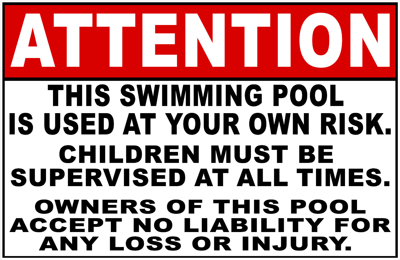 Attention Pool Used At Your Own Risk Sign. Size Options