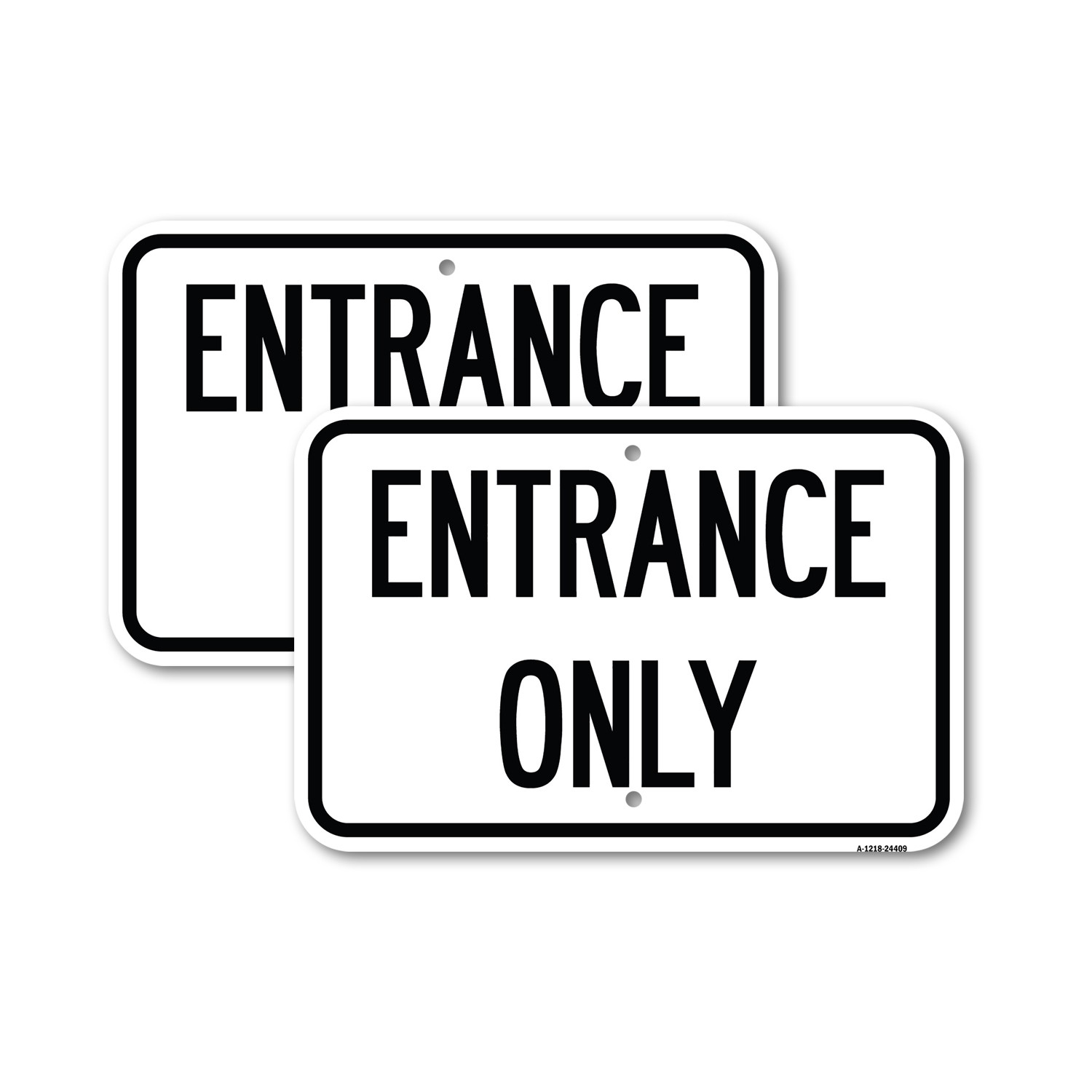 Traffic Entrance Sign Entrance Only Heavy Gauge Aluminum Parking Sign
