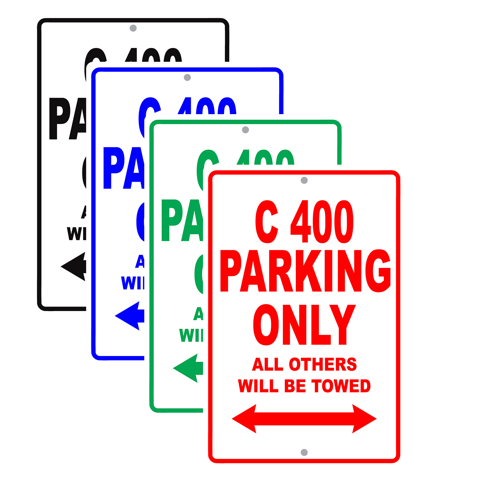 C 400 Parking Only All Others Towed Man Cave Novelty Garage Aluminum Metal Sign