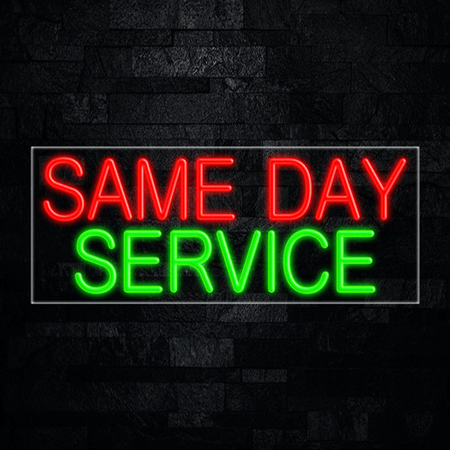 Same Day Service LED Neon Sign 30″L x 12″H #30625
