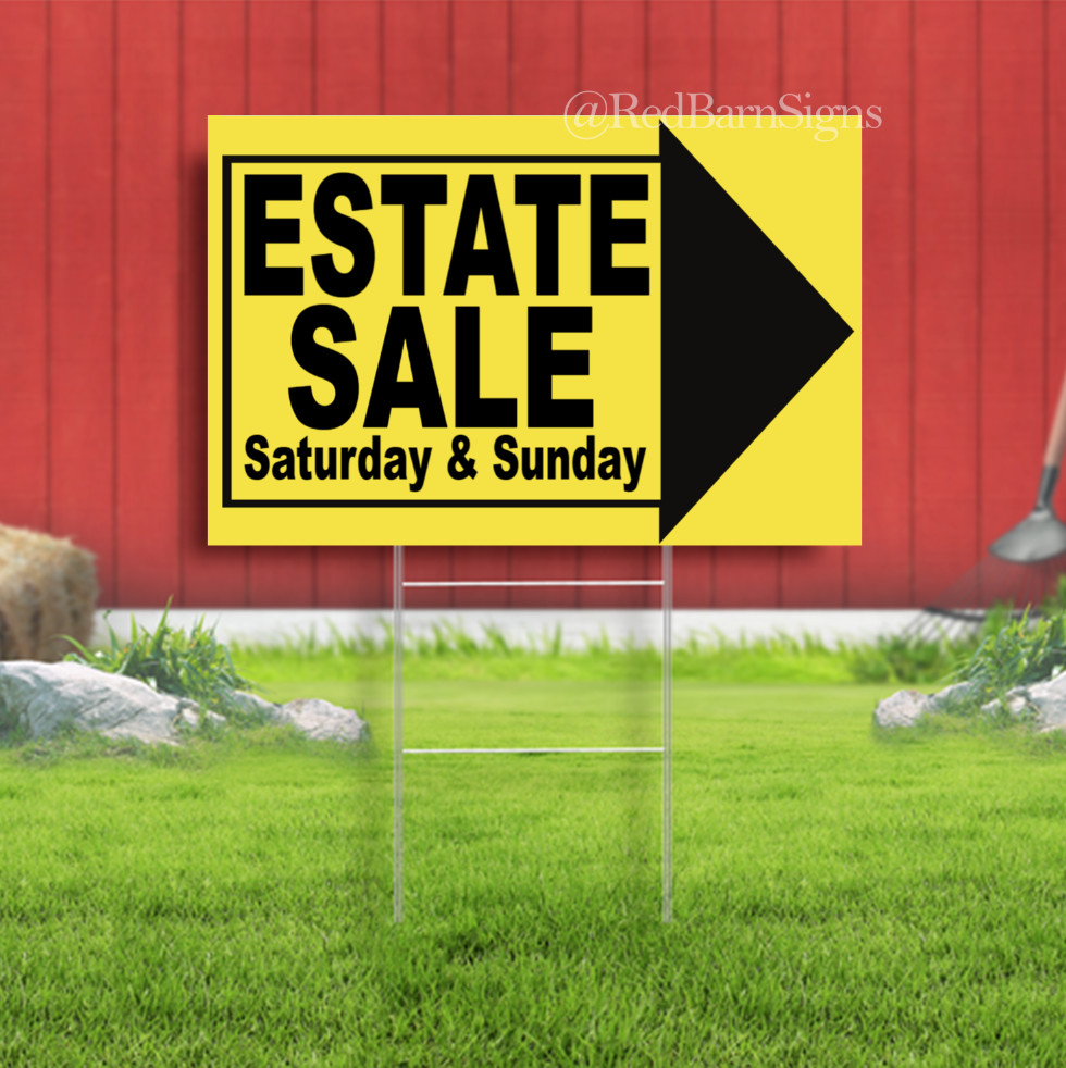 Estate Sale Saturday & Sunday Indoor Outdoor Yard Sign with metal stakes