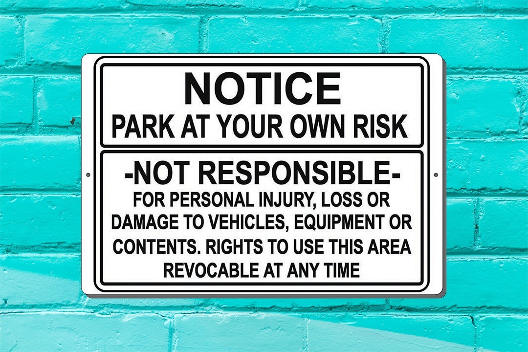 Notice Park At Your Own Risk Sign Vinyl Aluminium PVC Magnet