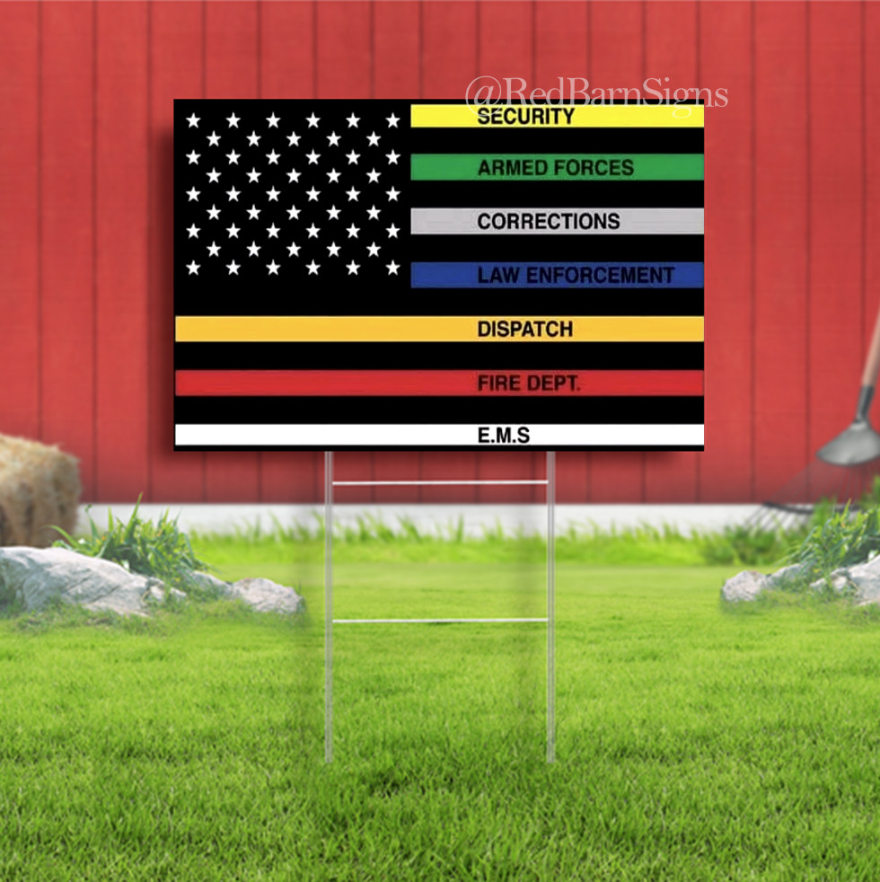First Responders United States Striped Police Military Fire Dept Yard Sign