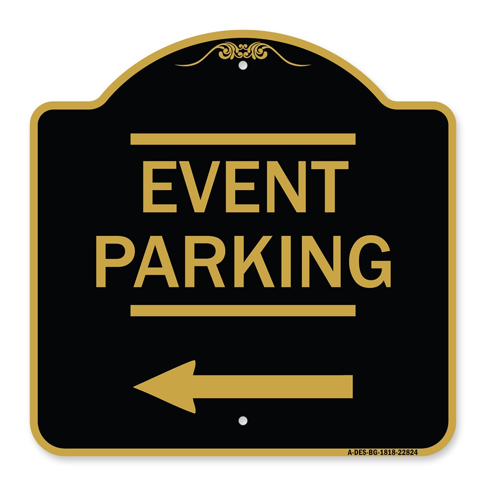 Thanks for Coming Turn Right for Exit Event Parking with Left Arrow