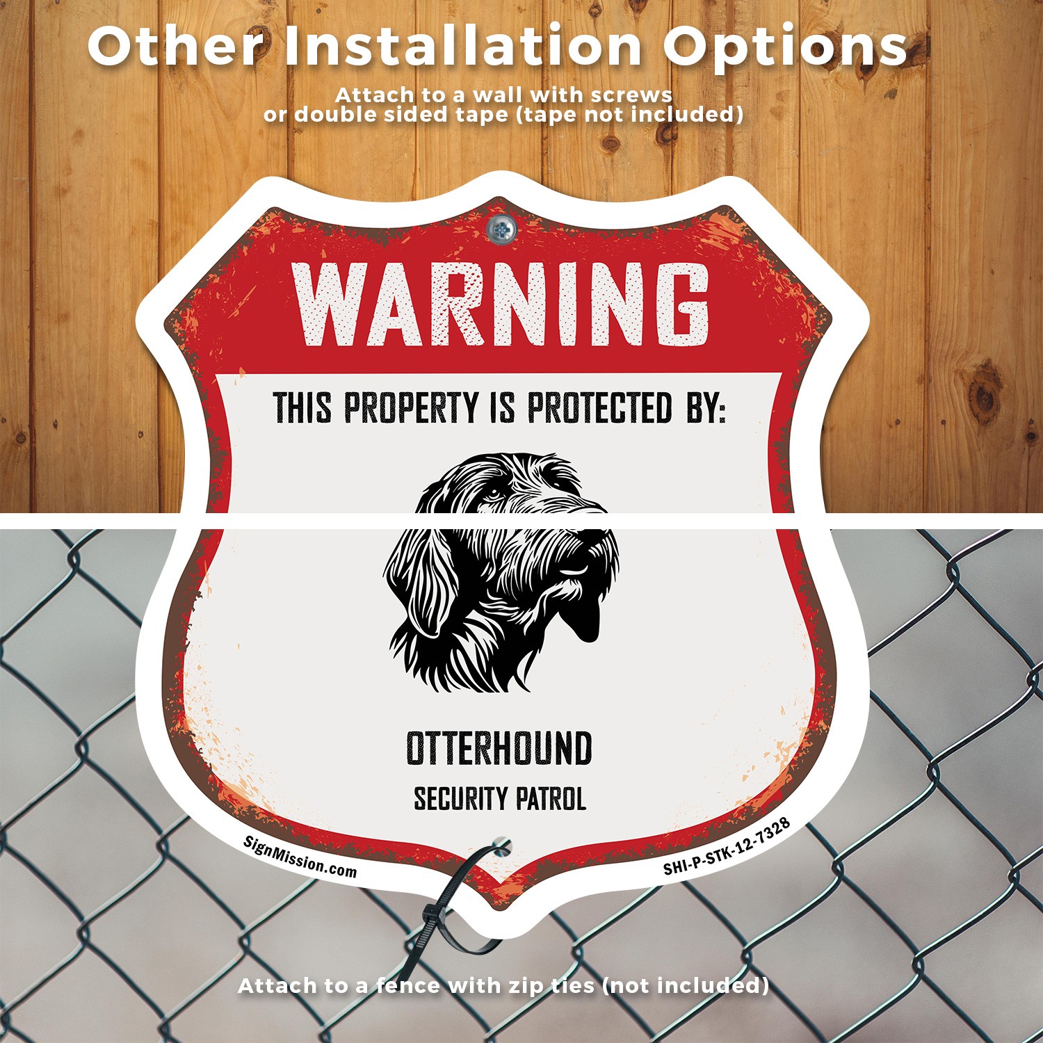 Warning Property is Protected by Otterhound Made in the Shield Sign With Stake