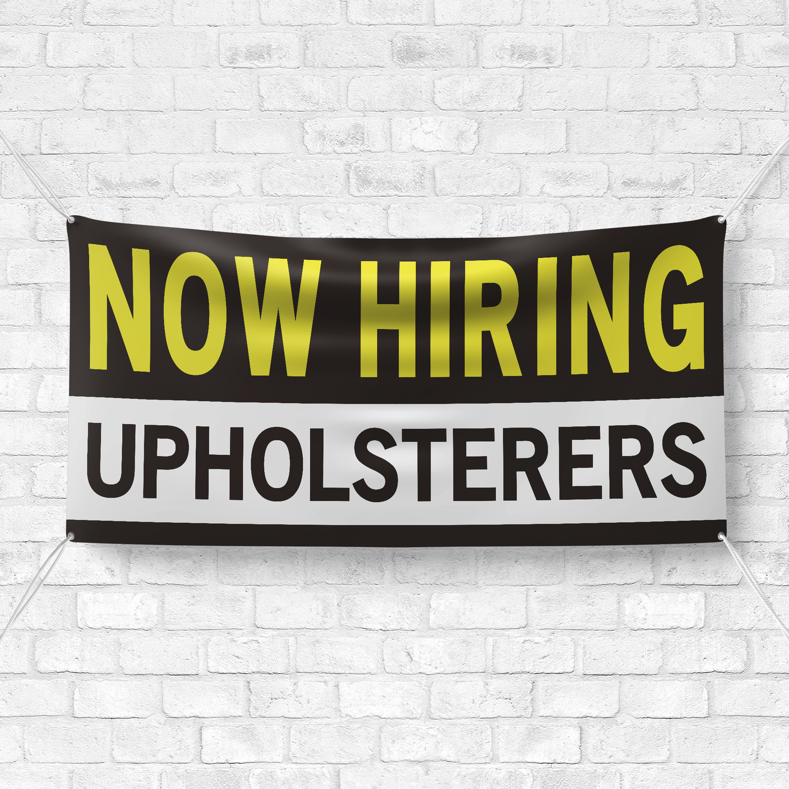 Now Hiring Upholsterers 13 oz Heavy Duty Vinyl Banner Jobs Available Help Wanted