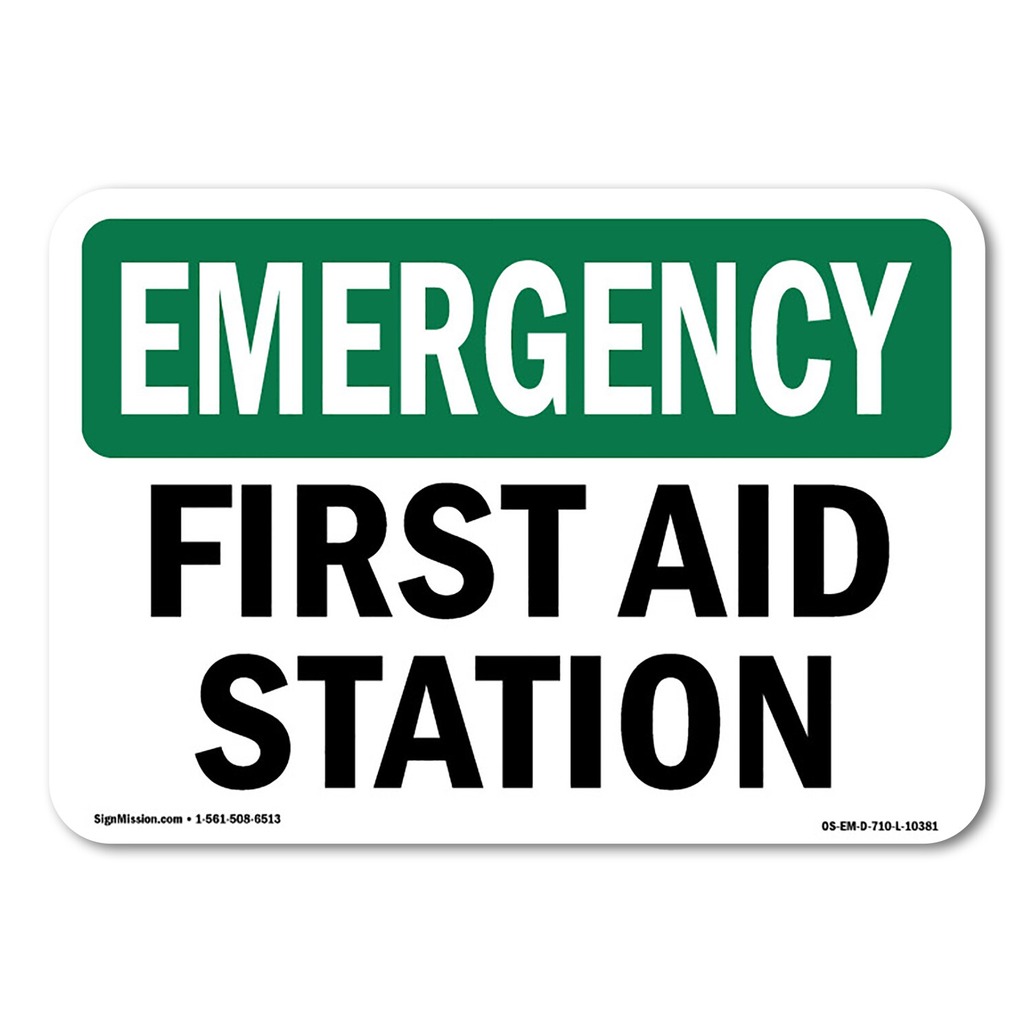 First Aid Station OSHA Emergency Sign Metal Plastic Decal