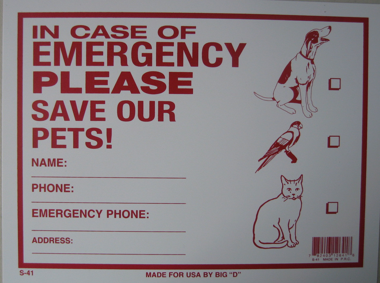 In Case Of Emergency Please Save Our Pets sign 9″x12″ Red flexible plastic 12641
