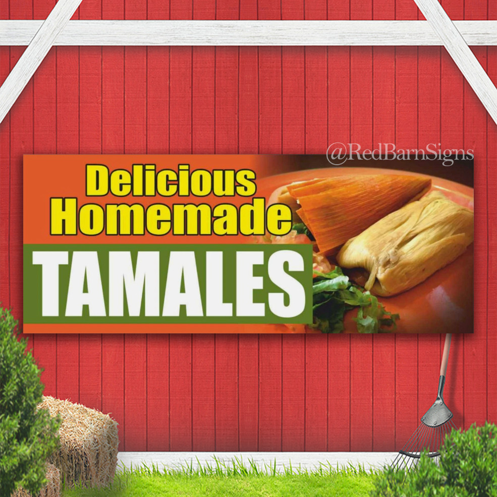 HOMEMADE TAMALES Indoor Outdoor Banner Sign with grommets