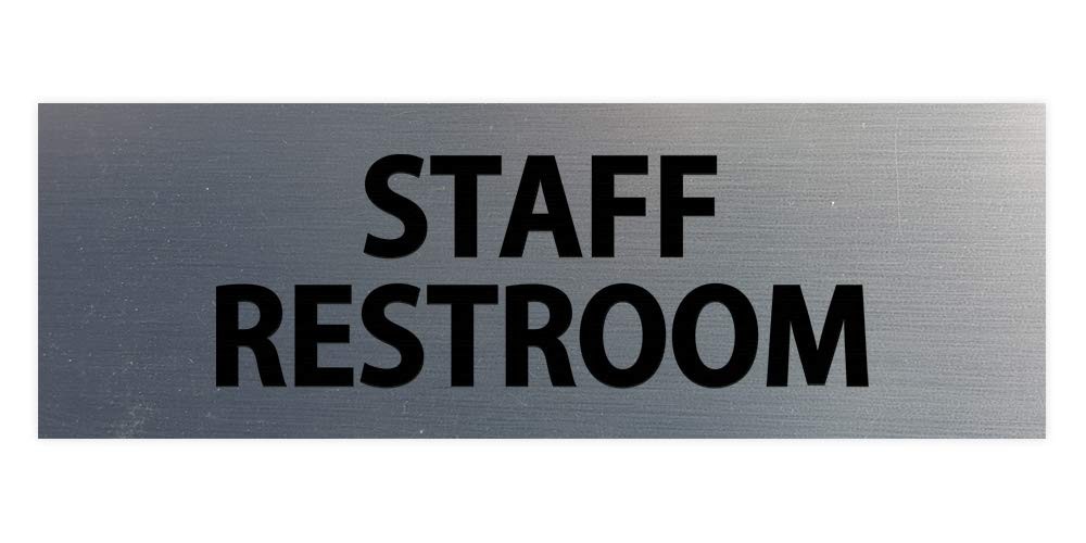Signs ByLITA Basic Staff Restroom 2.5 x 6″ – Small (1 Pack), Brushed Silver
