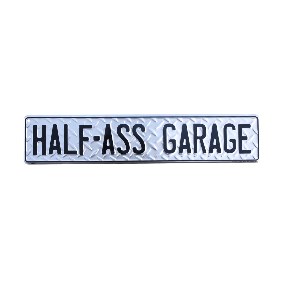 Funny Metal Half-Ass Garage Tin Street Sign Man Cave Shop Mechanic Wall Decor