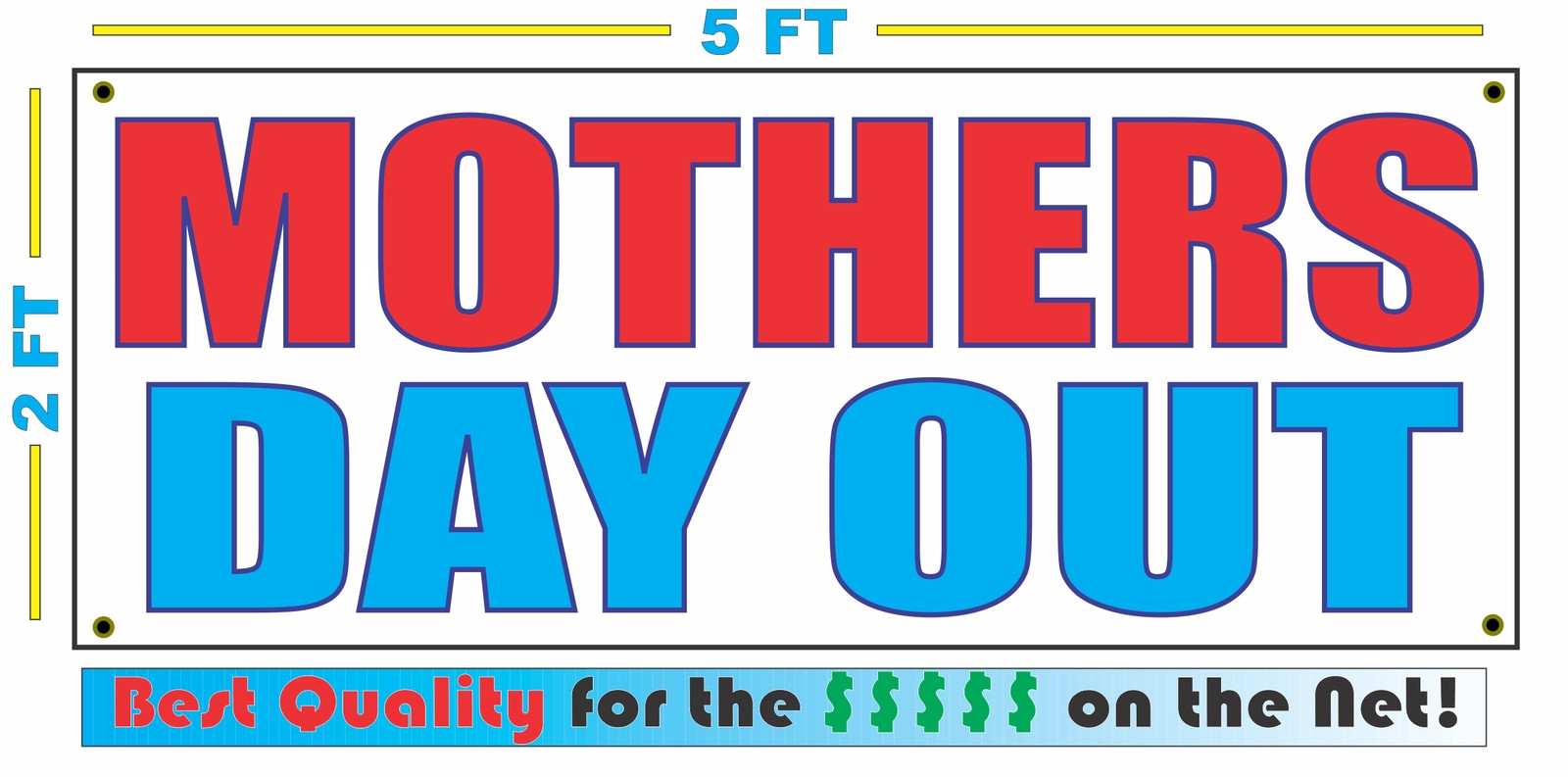 MOTHERS DAY OUT Banner Sign NEW Larger Size Best Quality for The $$$ PRESCHOOL