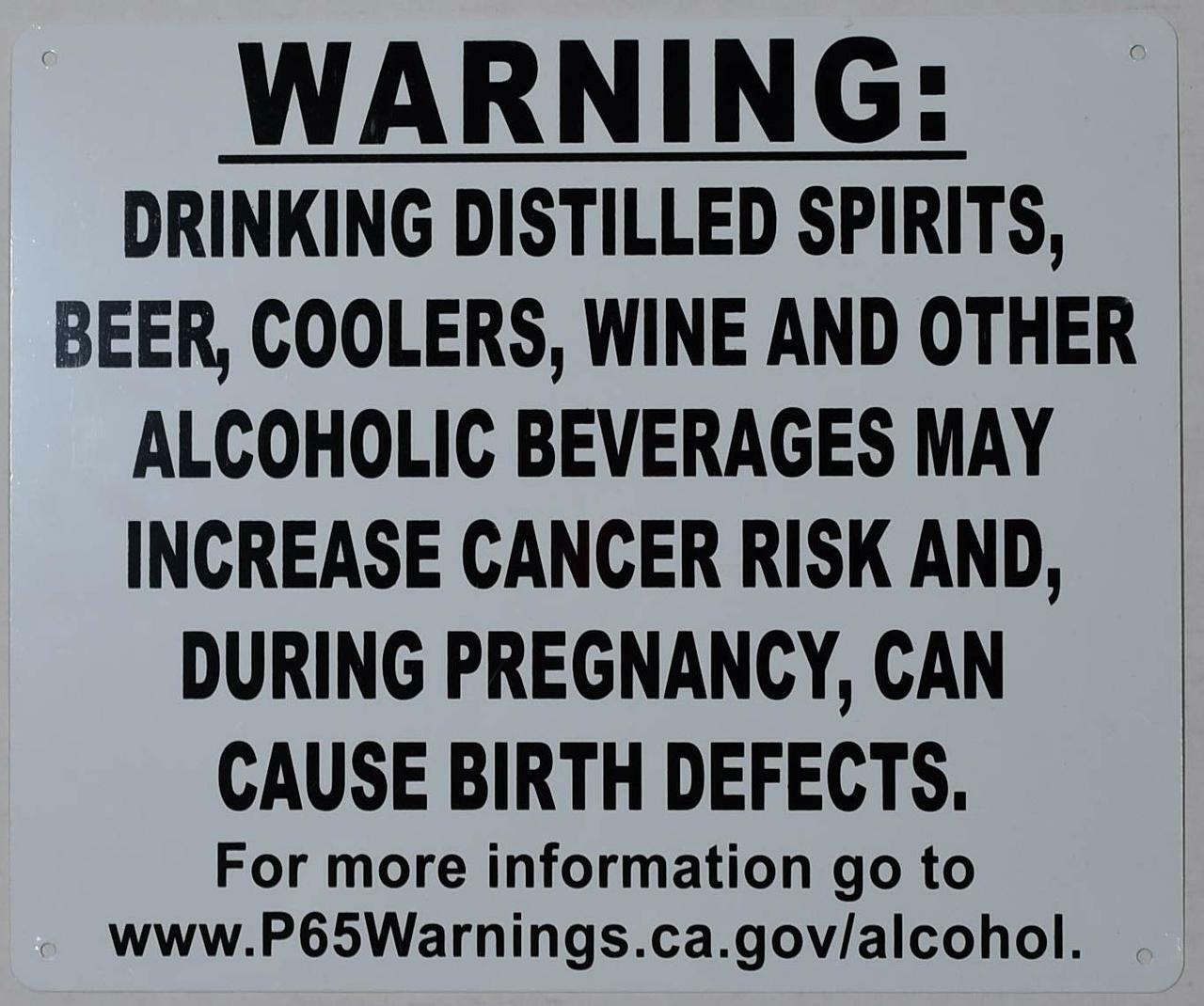 Warning Alcoholic Beverages Cause Birth Defects Sign (White,10×12)–REF24-1027