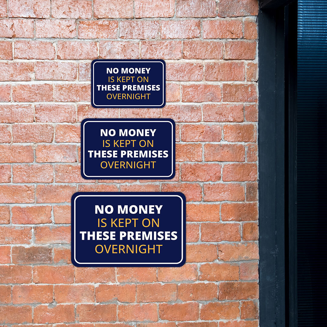 Classic Framed Plus No Money Is Kept On These Premises Overnight Sign