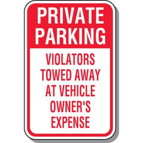 Private Parking Tow Away Zone Sign