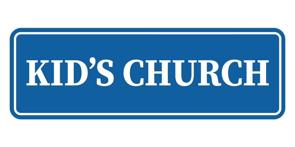 Standard Kids Church Sign Blue Large Door Wall Plaque Hospitality Decor