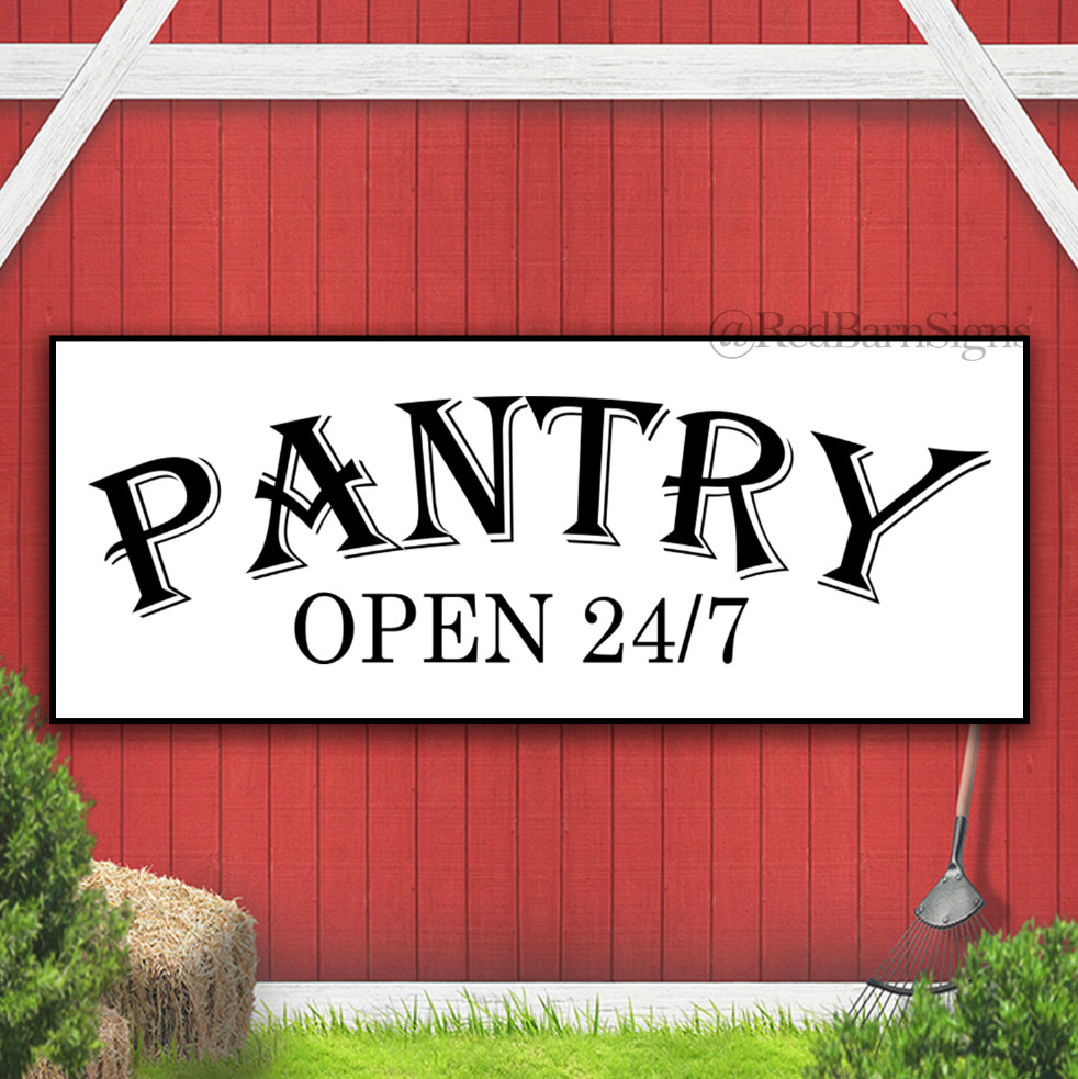 Pantry Open 24/7 Indoor Outdoor Banner Sign with grommets