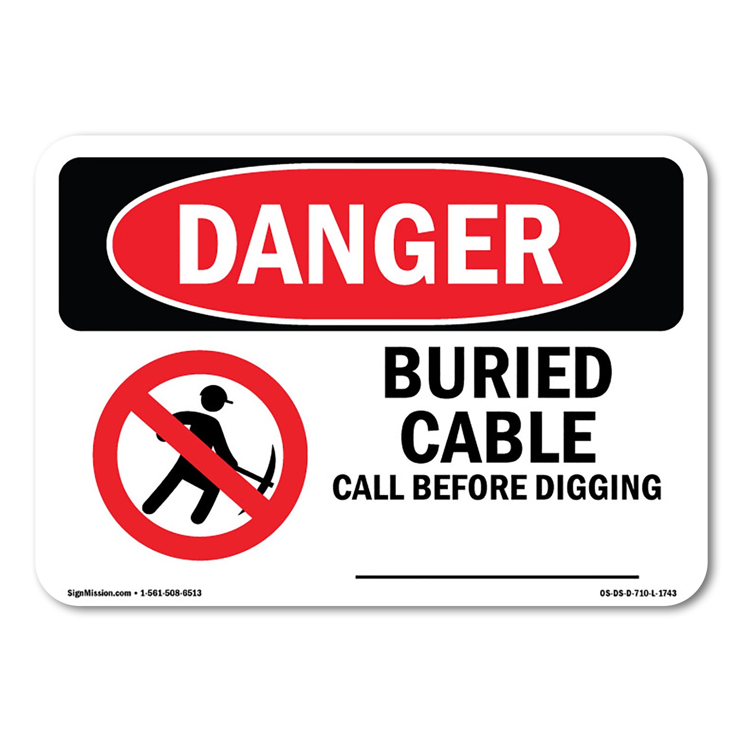 Custom Buried Cable Call Before Digging ANSI Danger Sign Metal Plastic Decal