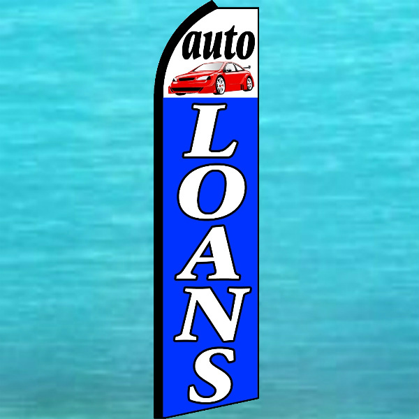 AUTO LOANS TALL KING SIZE FLUTTER FLAG Feather Swooper Banner Advertising Sign