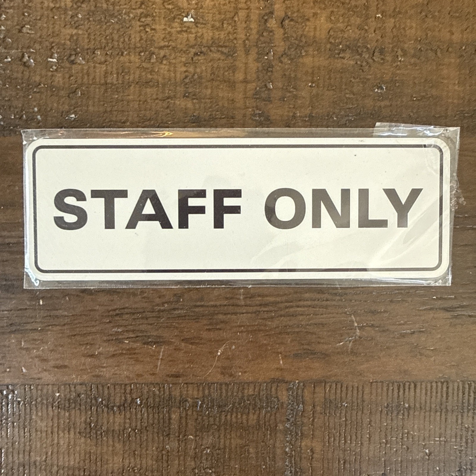 All Quality Standard Staff Only Wall or Door Sign Ivory Dark Brown 2″ X 6″