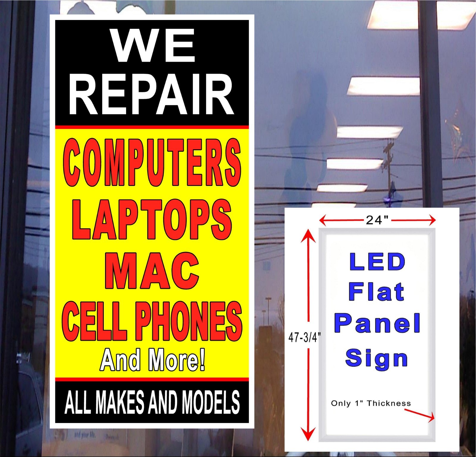 We Repair Computer Mac Laptops Cell Phones and more Led Panel window sign