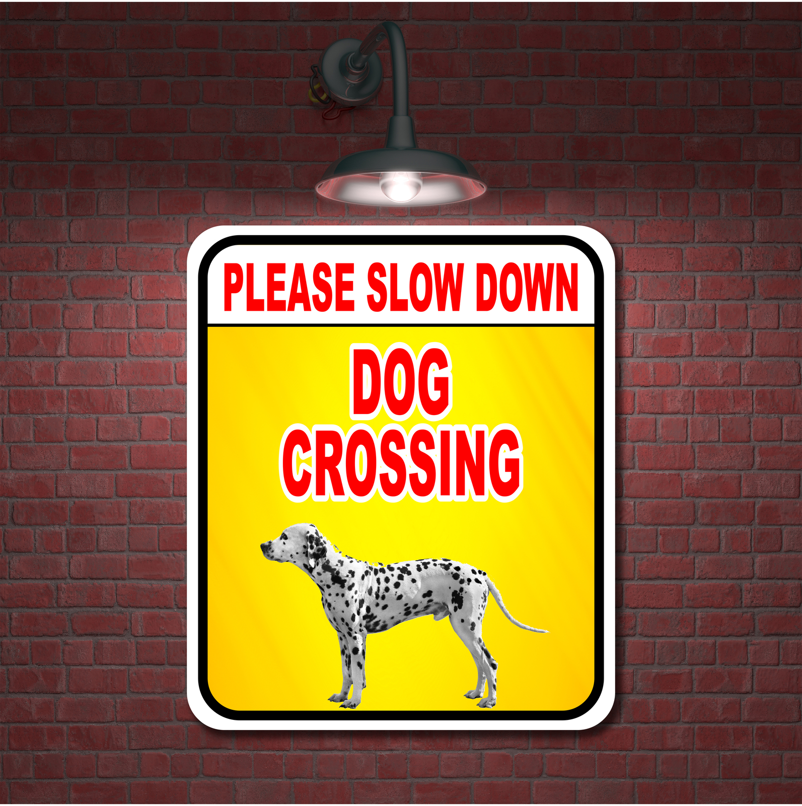 PLEASE SLOW DOWN DOG CROSSING Aluminum Composite Sign