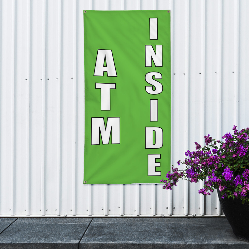 Vertical Vinyl Banner Multiple Sizes Atm Inside C Business Outdoor