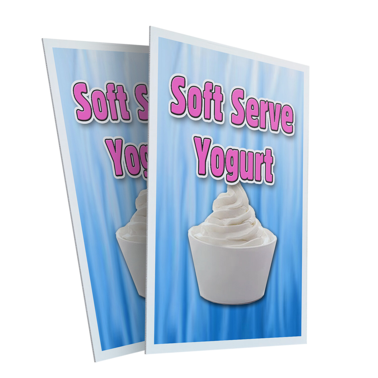 Soft Serve Yogurt 24″ x 36″ 2 Pack Of Store Sign Plastic Or Decal