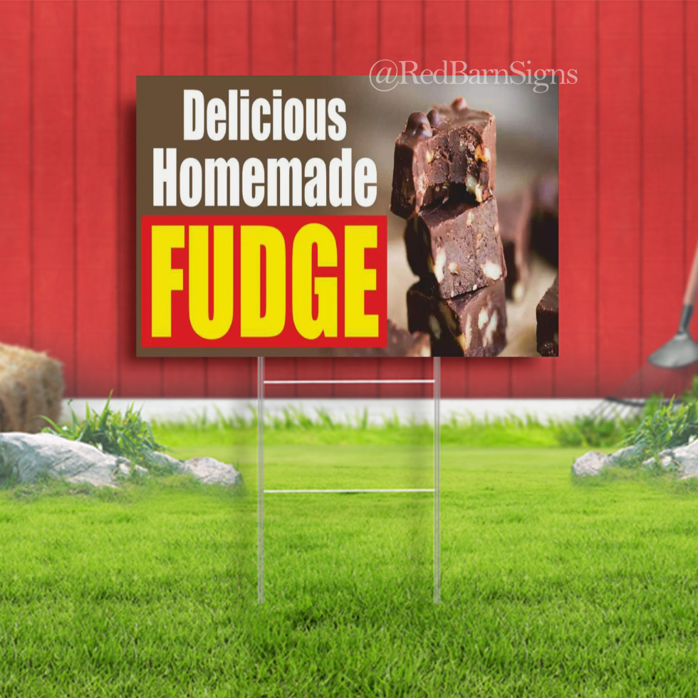 Delicious HOMEMADE FUDGE Advertising Yard Sign buffet crepes donuts