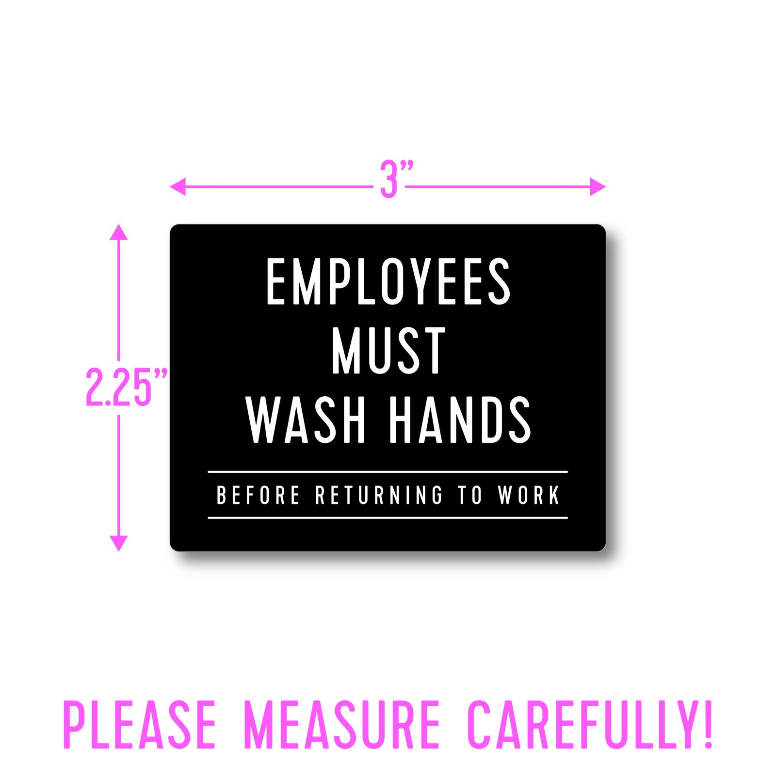 Employees Must Wash Hands Sign Black Plastic 3×2.25 Inch Restroom Wall Signage