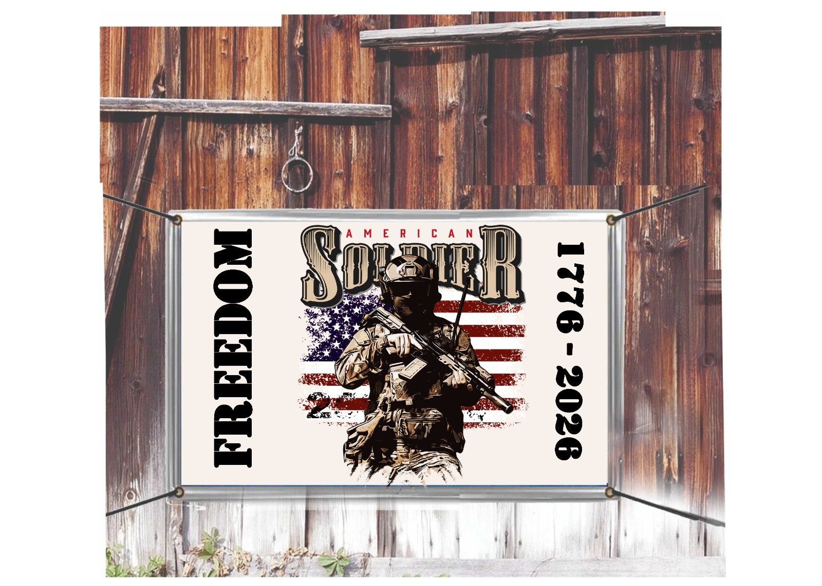 250 Years Solder Outside Vinyl Hanging Banner Signs Freedom 1776-2026