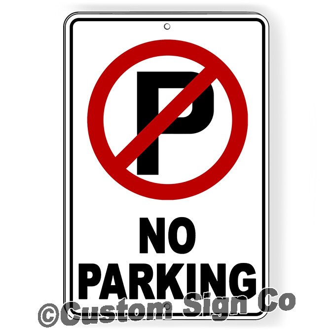 No Parking Sign Towed Anytime Metal Sign driveway do not block private property