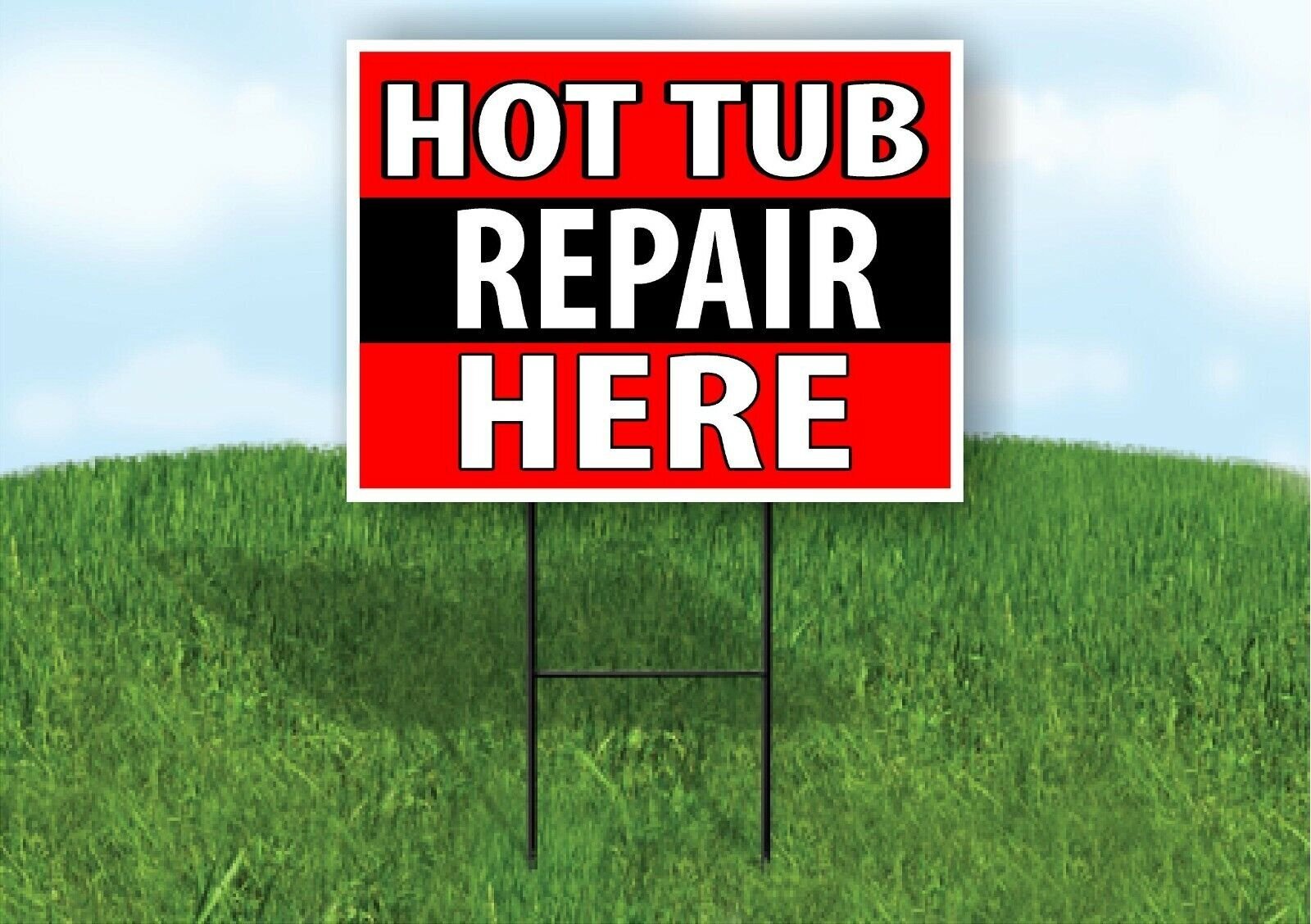 HOT TUB REPAIR HERE BLACK STRIPE Plastic Yard Sign ROAD SIGN with Stand