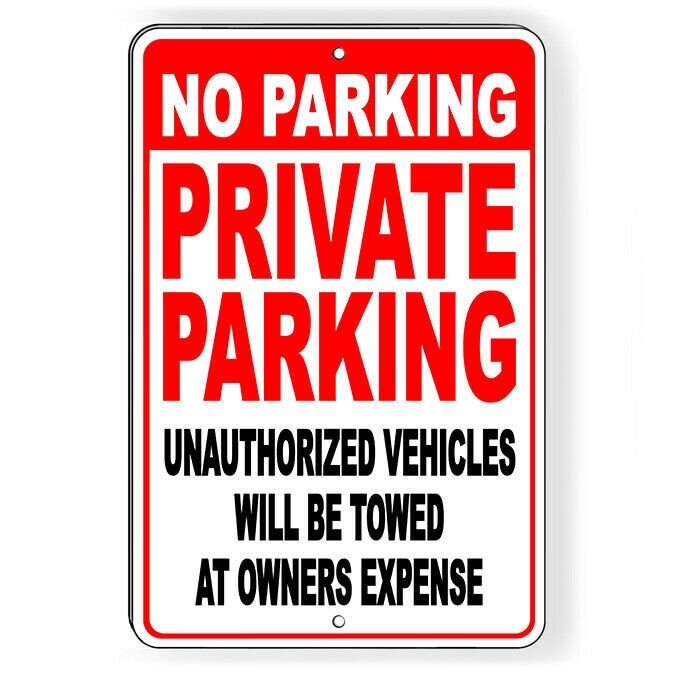 No Parking Private Parking You Will Be Towed Sign / Decal Snp009 / Magnetic