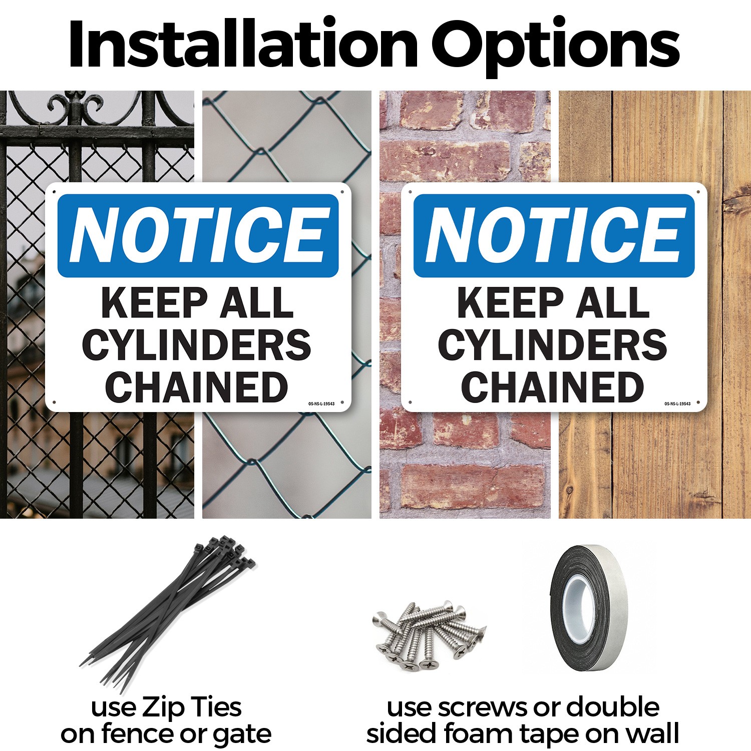 Keep All Cylinders Chained OSHA Notice Sign Metal, Plastic, Decal 5 or 10 Pack
