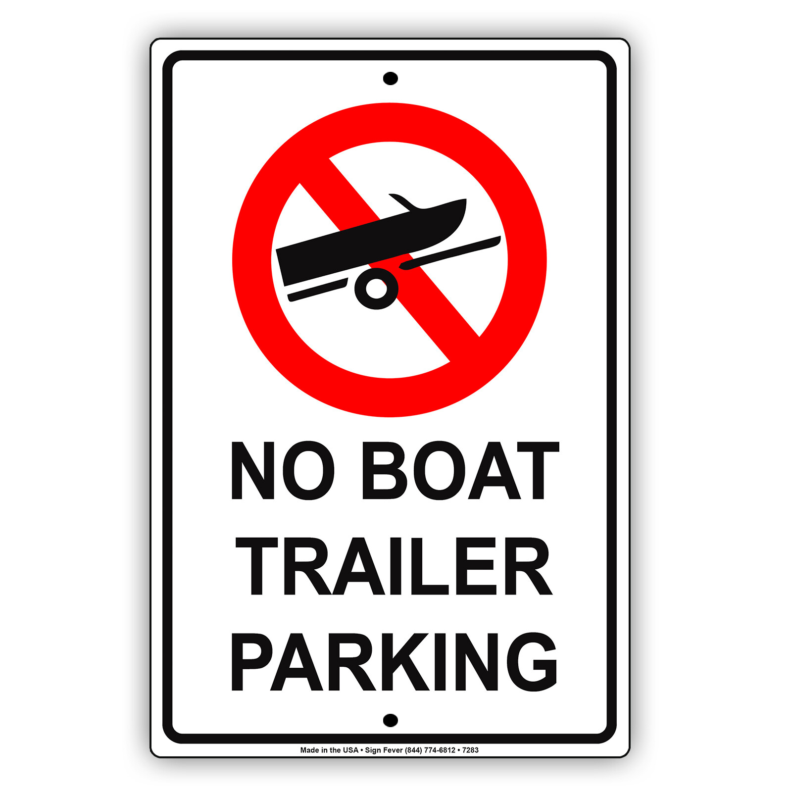 No Boat Trailer Parking Wall Art Decor Novelty Notice Aluminum Metal Sign
