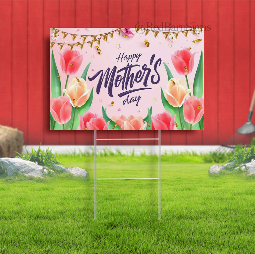 Happy Mothers Day Yard Sign – Party Decorations Mum Celebration